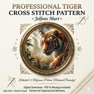 May include: A digital cross-stitch pattern featuring a detailed tiger portrait within a gold-colored circular frame. The image includes text that reads "Professional Tiger Cross Stitch Pattern" and "Jelfons Mart". The design is described as high detail and realistic.