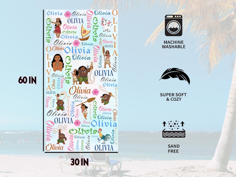 May include: A rectangular beach towel measuring 30 inches by 60 inches, featuring a repeating pattern of the name Olivia in various colors and fonts, interspersed with Moana characters, a boat, a paddle, and flowers on a light blue background.