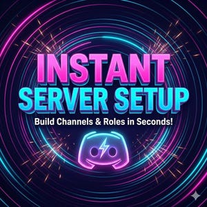 May include: A digital graphic with a dark blue background and concentric circles in shades of pink and blue. The text "INSTANT SERVER SETUP" is in pink and blue. Below, it reads "Build Channels & Roles in Seconds!" with a Discord logo.