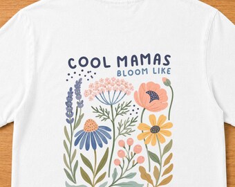 Comfort Colors Cool Mamas Wildflowers, Mama T-Shirt with Flowers, Summer Tee, Retro Shirt, Ecology Shirt, Natur Lover Gift, Gift for Mom