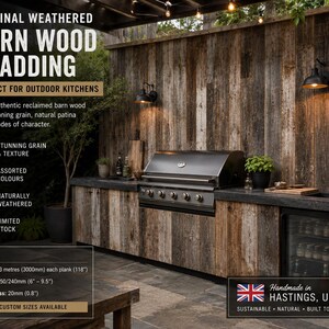 May include: Original weathered barn wood cladding featuring reclaimed wood with natural grain and patina. Text includes: ORIGINAL WEATHERED BARN WOOD CLADDING, PERFECT FOR OUTDOOR KITCHENS, 100% Authentic reclaimed barn wood, SIZES Length: 3 metres (3000mm) each plank (118"), Width: 150/240mm (6" - 9.5"), Thickness: 20mm (0.8"), Handmade in HASTINGS, UK.