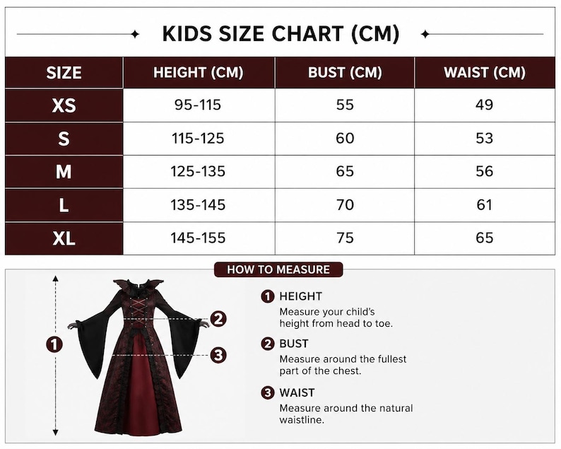 May include: A kids size chart in centimeters for a dark red and black dress. The table lists sizes XS through XL with corresponding height, bust, and waist measurements. Below, a diagram shows how to measure height, bust, and waist for the dress.
