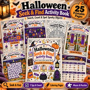 May include: A Halloween Seek & Find Activity Book featuring 25 printable pages with various games including I Spy, mazes, coloring pages, and spot the difference puzzles. The pages display illustrations of pumpkins, cauldrons, and candy.