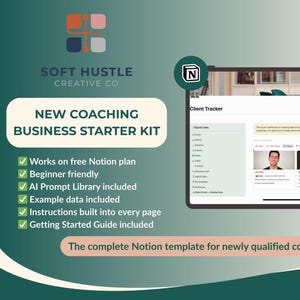 May include: A digital product advertisement for a coaching business starter kit. The image features a tablet displaying a Notion template, with text that reads "New Coaching Business Starter Kit." The kit includes an AI prompt library and example data. The background is teal and green.