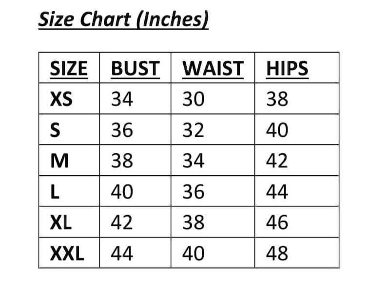 May include: A size chart in a table format, with measurements in inches. The chart includes sizes XS to XXL, with corresponding bust, waist, and hip measurements. The text "Size Chart (Inches)" is at the top.