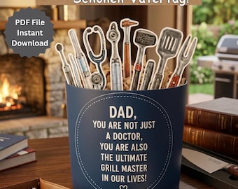 May include: A navy blue container with medical and grilling tools. The container has the text "DAD, YOU ARE NOT JUST A DOCTOR, YOU ARE ALSO THE ULTIMATE GRILL MASTER IN OUR LIVES!". The image also includes the text "Happy Fathers Day" and "PDF File Instant Download".