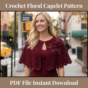 Peut inclure: Un capelet en crochet bordeaux profond avec un ourlet festonné et un groupe d'ornements floraux en trois dimensions sur le côté gauche. Le vêtement est porté sur un haut rouge foncé assorti. Le texte Crochet Floral Capelet Pattern est visible.