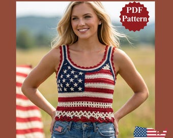 Crochet American Flag Tank Top Pattern | Patriotic Summer Wear | booklet of Detailed tutorial and Photo guide (PDF Download)