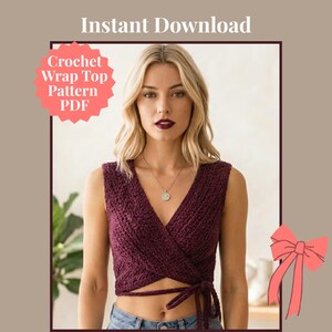 Maroon Crochet Wrap Top Pattern PDF | Summer Raglan Crop Top with Waist Ties, Booklet of Detailed tutorial with Photo Guide,Instant Download