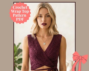 Maroon Crochet Wrap Top Pattern PDF | Summer Raglan Crop Top with Waist Ties, Booklet of Detailed tutorial with Photo Guide,Instant Download