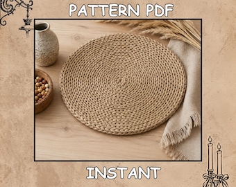 May include: A circular tan crochet placemat with a spiral stitch pattern. The text CROCHET PLACEMENT PATTERN PDF and INSTANT DOWNLOAD are displayed in white letters with black outlines against a textured tan background with decorative illustrations.
