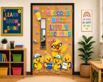 Editable Duck Classroom Door Decor | Canva Teacher Door Sign |Welcome Back Little Duckling | Printable Alphabet Banner |Back to School Decor