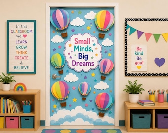 Small Minds Big Dreams Door Decor Bundle | 28 PNG | Hot Air Balloon Classroom Decoration Kit
