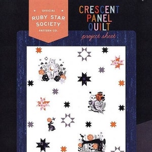 May include: A quilt project sheet with a white background featuring whimsical illustrations of animals, stars, and flowers. The text "CRESCENT PANEL QUILT" is displayed at the top. The dimensions are 60" x 75".