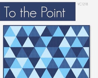 SALE V and Co. To the Point Quilt Pattern (PAPER)