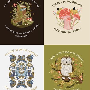 May include: Four square art prints with nature-themed illustrations and quotes. One features a tree stump with mushrooms and a bird, another has mushrooms, a third shows butterflies, and the last depicts an owl.