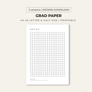 May include: A white printable grad paper with a grid pattern, labeled "NOTES" and "DATE". The paper is available in A4, A5, and half sizes. The top of the paper has the text "GRAD PAPER".