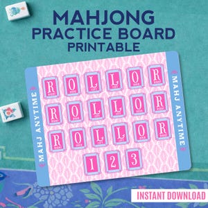 Könnte beinhalten: Eine druckbare Mahjong-Übungstafel mit rosa und blauem Design. Die Tafel zeigt den Text "ROLLOR" in rosa Kästchen, mit den Wörtern "RIGHT", "OVER" und "LEFT" in jedem Kästchen. Die Worte "MAHJ ANYTIME" sind seitlich aufgedruckt.