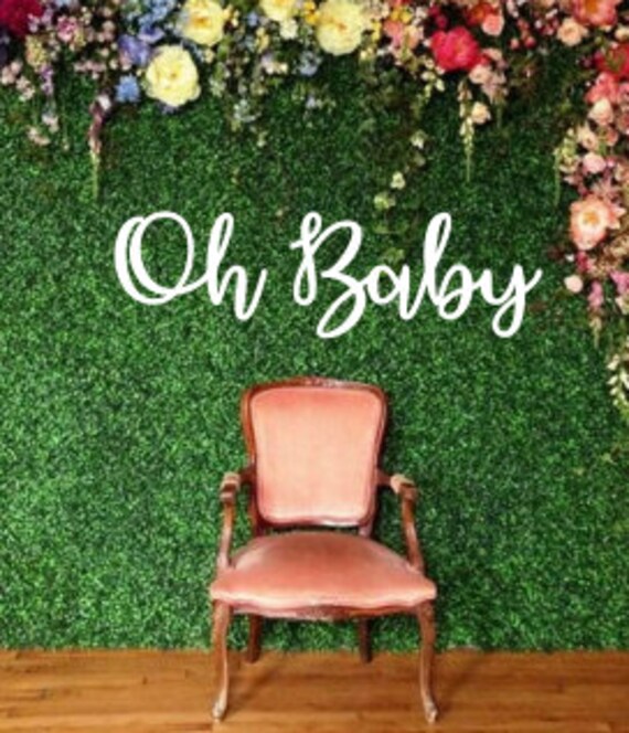 Oh Baby Wall Script Wall Word Letters Plaque Backdrop Etsy