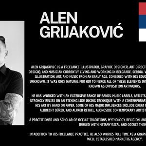 May include: A black and white image of Alen Grijaković, a freelance illustrator and graphic designer, with text detailing his work and influences. The Serbian flag is shown in the top right. The image is set against a black background.
