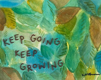 Keep Going Keep Growing Mantra Painting | Original Artwork | Small Framed Art