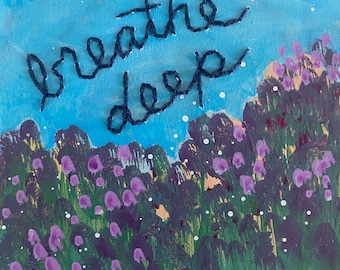 Breathe Deep Mantra Painting | Original Artwork | Square Framed Art