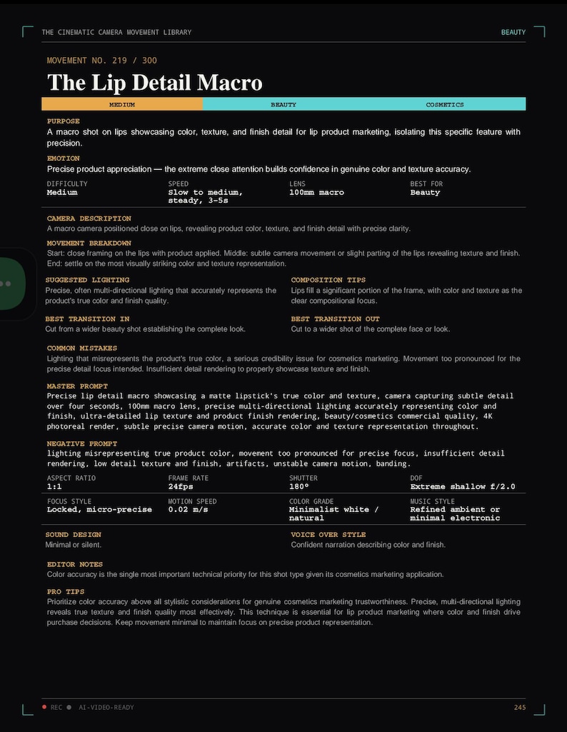 May include: A black informational document titled The Lip Detail Macro, featuring white and orange text detailing camera movement, lighting, and technical specifications for beauty and cosmetics videography, including a 100mm macro lens requirement.