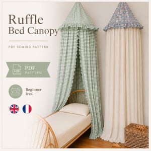 May include: A Ruffle Bed Canopy PDF sewing pattern featuring two hanging canopy designs. One is a green and white gingham check fabric, and the other is a blue and white plaid top with a solid cream curtain. Text includes Ruffle Bed Canopy.