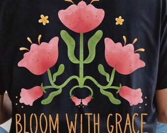 Bloom With Grace Aquarell Blumen Design PNG, Inspirierende Sublimation , Spirituell PNG, Gott T shirt PNG, Wasserfarben Christlich Png, 158