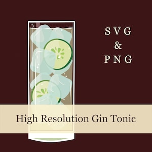 May include: Illustration of a gin and tonic in a tall glass with ice cubes and cucumber slices. The image includes the text "High Resolution Gin Tonic" and "SVG & PNG" on a dark brown background.