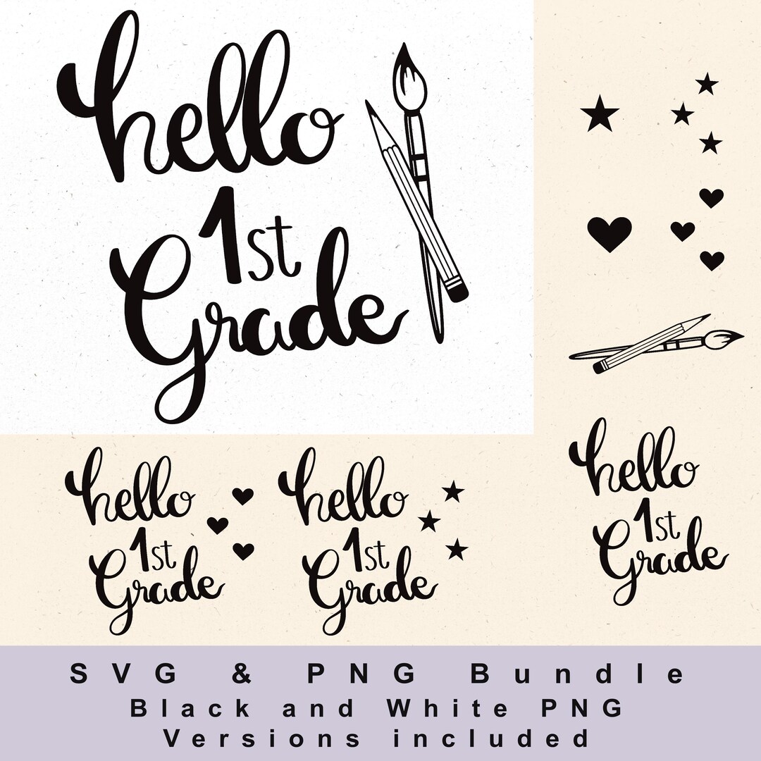 Hello First Grade SVG PNG Bundle Sublimation, Back to School PNG, First ...