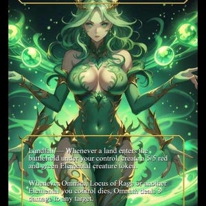 May include: A fantasy card featuring a green-skinned humanoid figure with long green hair and a detailed green outfit. The card is titled "Omnath, Locus of Rage" and includes game text describing abilities and a power/toughness of 5/5.