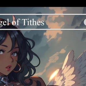 May include: Digital illustration of a female angel with dark hair, large wings, and a halo. The text "Archangel of Tithes" is displayed above the angel. The angel has a fair complexion and is wearing a choker.