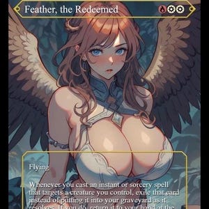May include: A fantasy art card titled "Feather, the Redeemed." The card features a female figure with long brown hair, blue eyes, and large feathered wings. The card text includes "Flying" and a description of the card's abilities.
