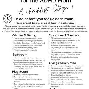 May include: A white checklist titled "Declutter 'To-Do's' by Space for the ADHD Mom." The checklist is divided into sections for different rooms, including the kitchen, closets, bathroom, and bedrooms, with decluttering tasks listed.