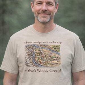A Bump, Two Dips, Woody Creek Colorado Map T-Shirt | Aspen Colorado Tee | Retro Ski Town Graphic Gift