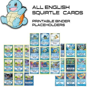 Op de afbeelding: Een verzameling Squirtle Pokémon-kaarten, met verschillende ontwerpen en illustraties van het personage. De kaarten zijn gerangschikt op een witte achtergrond, met de tekst "ALL ENGLISH SQUIRTLE CARDS" en "PRINTABLE BINDER PLACEHOLDERS" in zwart.