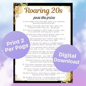 May include: A digital download print with a black background and gold decorative borders. The text reads "Roaring 20s pass the prize" with game instructions. Includes a purple circle with "Print 2 Per Page" and another with "Digital Download".
