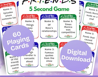 Friends 5 Second Game Cards 60 Printable Cards - Fun Party Themed Game, Icebreaker Game,Friends Fun, Game Night Activity - Instant Download!