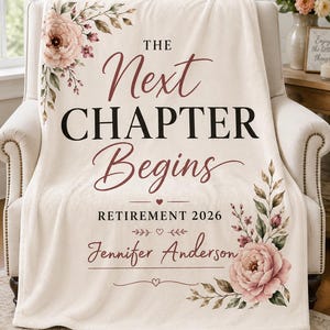 Personalized Retirement Blanket Gift The Next Chapter Begins Blanket Custom Retirement Gift for Women Retirement Keepsake Throw