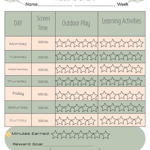 May include: A screen time tracker routine chart with sections for day, screen time, outdoor play, and learning activities. The chart includes space to track minutes earned and reward goals. The text "Screen Time Tracker" and "Routine Chart" are at the top.