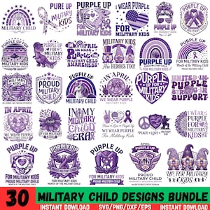 May include: A collection of 30 purple-themed designs for military children. The designs include text such as "Purple Up," "Military Child," and "Proud Military Child," along with various graphics like ribbons, hearts, and a unicorn. The bundle is available for instant download.