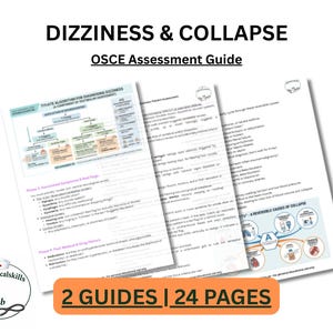 May include: A stack of three white paper guides with the titles "Dizziness & Collapse" and "OSCE Assessment Guide". The guides include diagrams and text. The image also includes the text "2 Guides | 24 Pages".