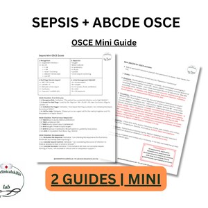 May include: Two white printed guides titled "Sepsis + ABCDE OSCE" and "OSCE Mini Guide" are displayed. The guides have detailed text and are accompanied by a logo and an orange banner that reads "2 GUIDES | MINI".
