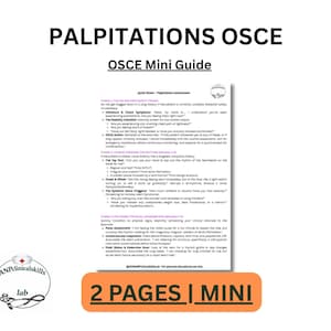 Peut inclure: Document blanc intitulé "PALPITATIONS OSCE" avec le texte "OSCE Mini Guide". Le document comprend une liste de questions et d'instructions. Le bas de l'image comporte un logo et le texte "2 PAGES | MINI".