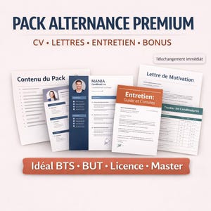 Op de afbeelding: Een verzameling documenten, waaronder een cv, sollicitatiebrief en interviewgids, met de tekst "PACK ALTERNANCE PREMIUM". De documenten zijn gerangschikt op een lichte achtergrond. Tekst bevat "CV, LETTRES, ENTRETIEN, BONUS" en "Idéal BTS • BUT • Licence • Master."