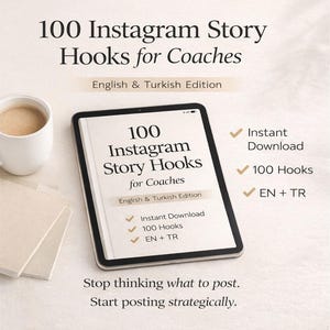 100 Instagram Story Hooks for Coaches | English & Turkish | Instant Download