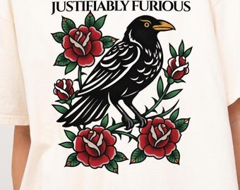 Justifiably Furious Comfort Colors Raven T-shirt | Activist Tshirt, Political Statement Clothing, Human Rights, Raven Tee