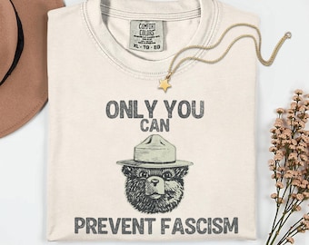 Fight Fascism Comfort Colors Smokey Bear T-shirt | Activist Tshirt, Political Statement Clothing, Resistance Shirt, Anti Fascist Tee