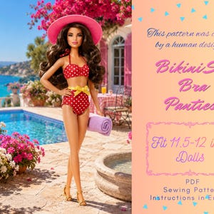 Może przedstawiać: Lalka ubrana w czerwone bikini w białe kropki, z żółtą kokardą w talii i różowym kapeluszem przeciwsłonecznym. Lalka trzyma fioletowy ręcznik. Tekst na obrazku brzmi: This pattern was created by a human designer. Bikini Set Bra Panties Fit 11.5-12 inch Dolls PDF Sewing Pattern Instructions in English.